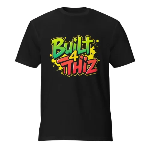 Built 4 Thiz T-Shirt